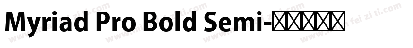 Myriad Pro Bold Semi字体转换